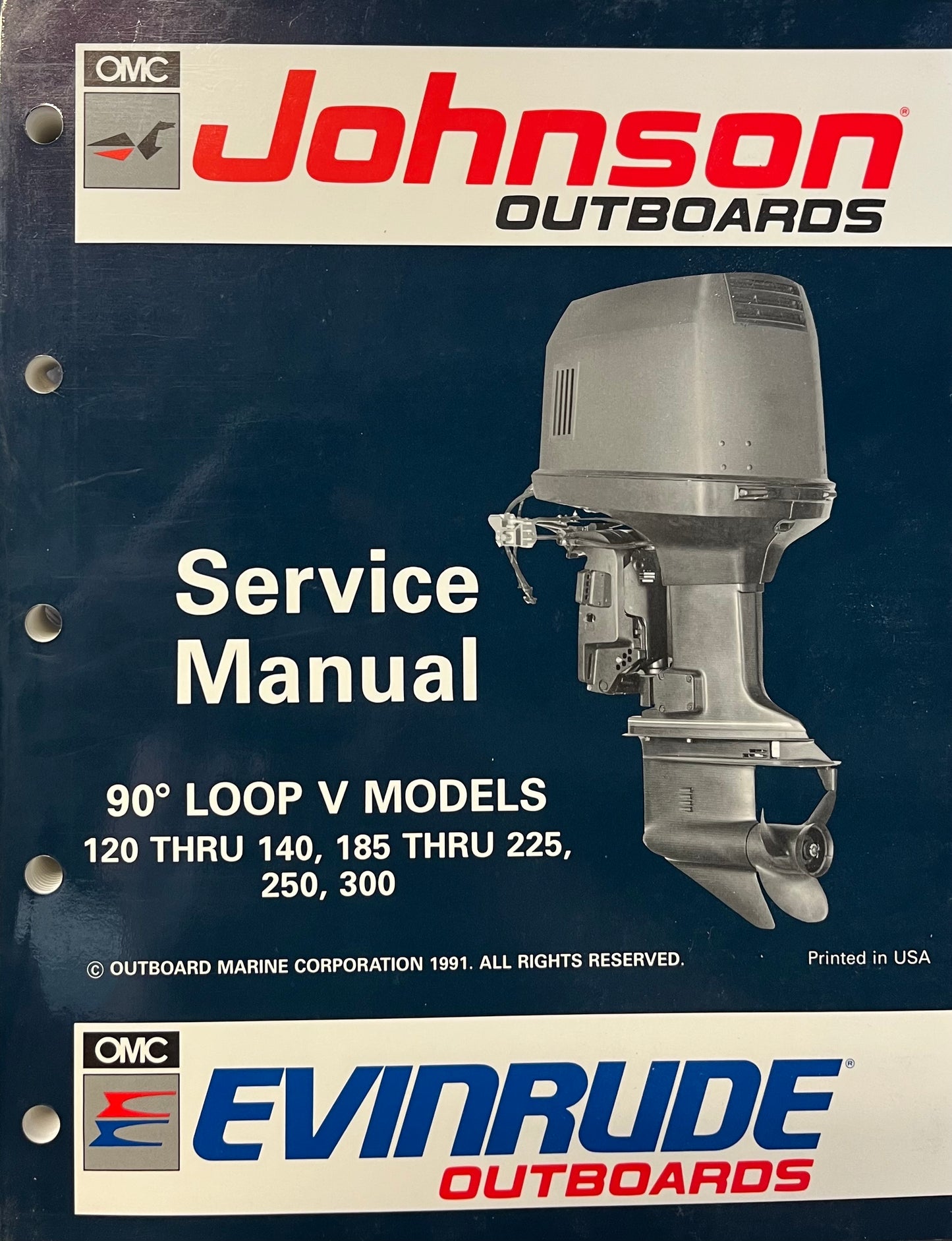 JOHNSON EVINRUDE OUTBOARD SERVICE MANUAL 1991 P/N 508147