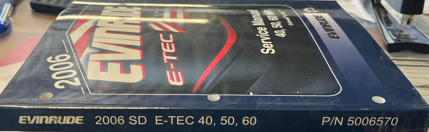 Evinrude Service Manual E-TEC 2006 P/N 5006570