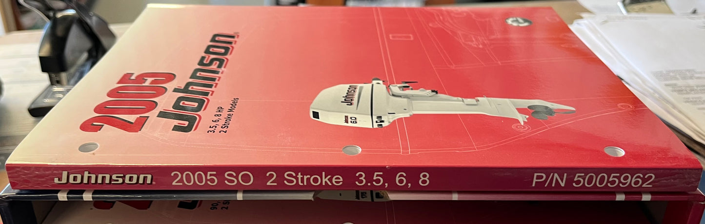 JOHNSON 2005 S0 2 STROKE SERVICE MANUAL 3.5, 6, 8